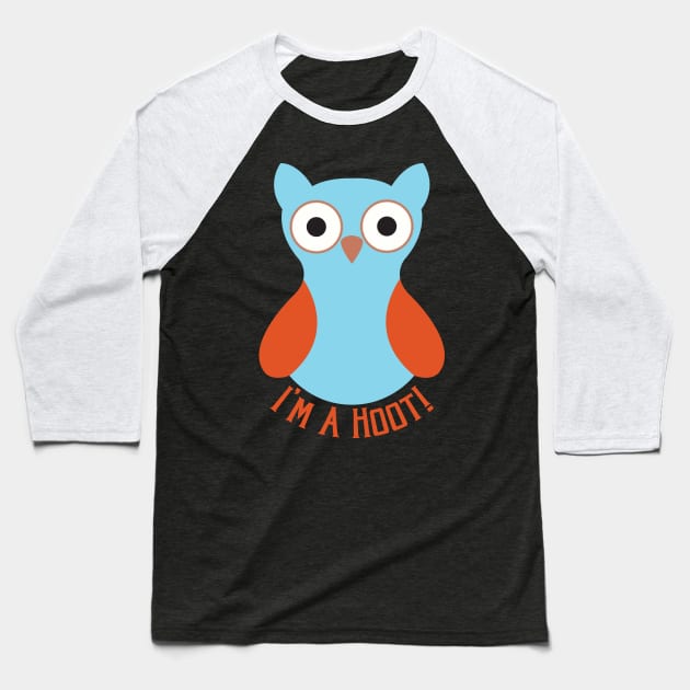 I'm A Hoot Baseball T-Shirt by kimmieshops